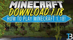 minecraft 1.18 download